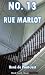 No. 13 Rue Marlot (Black Heath Classic Crime)