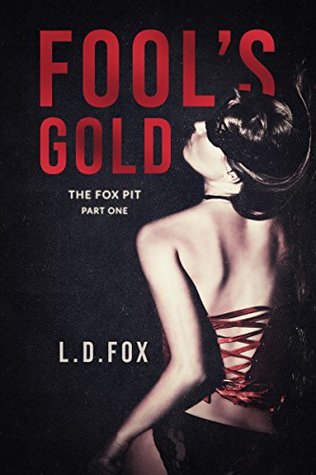 Fool's Gold (Kindle Edition)