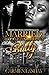 Married to a New Orleans Bully by Carmen Lashay