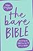 The Bare Bible: Uncovering ...