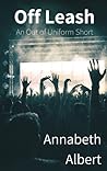 Off Leash by Annabeth Albert