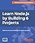 Learn Node.js by Building 6...