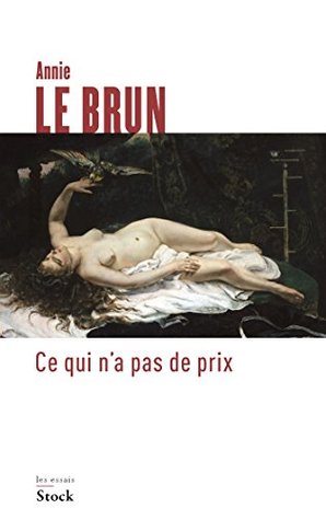 Ce qui n'a pas de prix (French Edition)