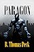 Paragon: A Superhero Novel