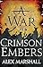 A War in Crimson Embers (The Crimson Empire, #3)