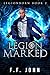 LegionMarked (LegionBorn #2)