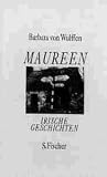 Maureen: Irische ...