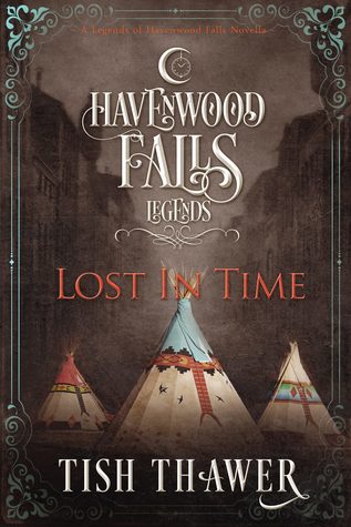 Lost in Time (Legends of Havenwood Falls, #1)