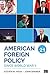 American Foreign Policy Since World War II by Steven W. Hook