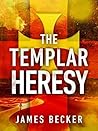 The Templar Heresy