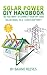 Solar Power DIY Handbook: S...