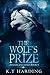 The Wolf's Prize (Hinterlan...