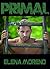 PRIMAL: Book 2 in the Animal series