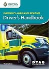 Emergency Ambulance Response Driver's Handbook Emergency Ambulance Response Driver's Handbook