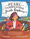 Pearl Fairweather Pirate Captain: Teaching children about gender equality, respect, respectful relationships, empowerment, diversity, leadership, ... behaviours, and the prevention of violence
