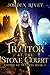 A Traitor at the Stone Cour...