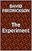 The Experiment by David Fredrickson
