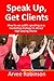 Speak Up, Get Clients: How ...