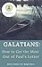 Galatians: How to Get the M...