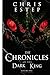 The Chronicles of The Dark King Volume 1 Before Dark by Chris Estep