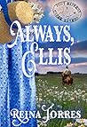 Always, Ellis by Reina Torres