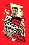 The Spy Who Chang...