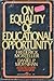 On equality of educational opportunity by Frederick & Moynihan Daniel...