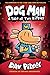 Dog Man by Dav Pilkey