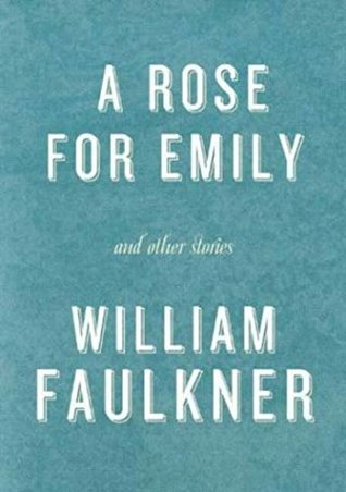 A Rose for Emily