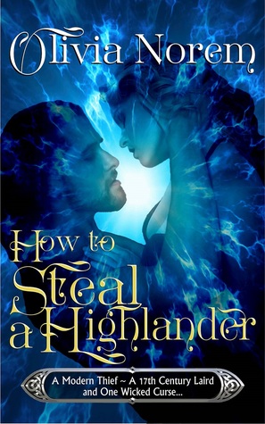 How To Steal A Highlander (Kindle Edition)