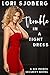Trouble in a Tight Dress (Six Points Security #1; Southern Alphas #5)