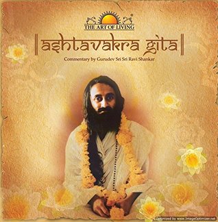 The Art of Living: Ashtavakra Gita - Vol. 1 to 16