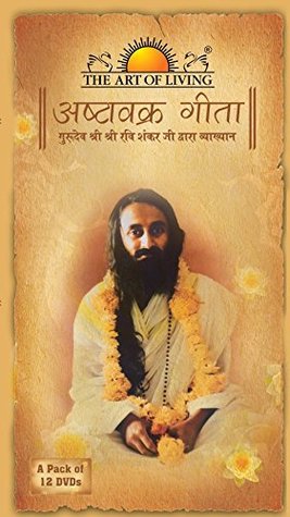 The Art of Living: Ashtavakra Gita - Vol. 1 to 12