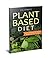 Plant Based Diet by Zia Spratt