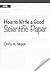 How to Write a Good Scientific Paper