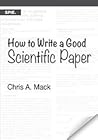 How to Write a Good Scientific Paper