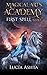 First Spell (Magical Arts A...
