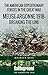The American Expeditionary Forces in the Great War: Meuse Argonne 1918: Breaking the Line (Battleground The Americans 1918)