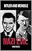NAZI EVIL: Hitler and Menge...