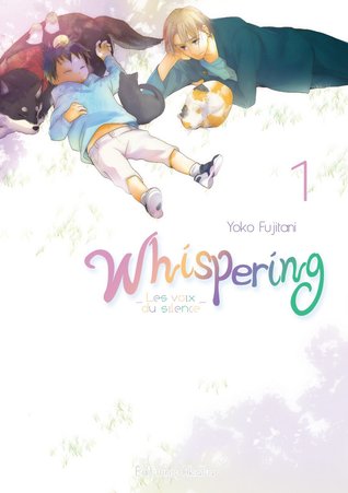 Whispering: les voix du silence #1 (Paperback)