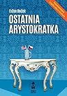 Ostatnia arystokr...
