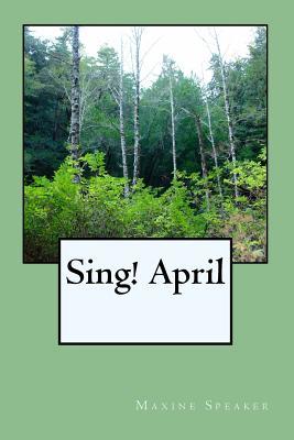 Sing April (Ashes of Roses)