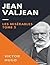 Jean Valjean: Les Misérables - tome 5 (French Edition)