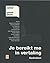 Je bereikt me in vertaling by Bart Vonck