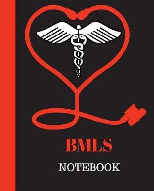Bmls Notebook: Medical Laboratory Scientist Gift 120 Pages Notebook
