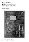 Walker Evans: Kitchen Corner (Afterall Books / One Work) Walker Evans: Kitchen Corner (Afterall Books / One Work)
