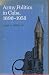Army Politics in Cuba, 1898-1958