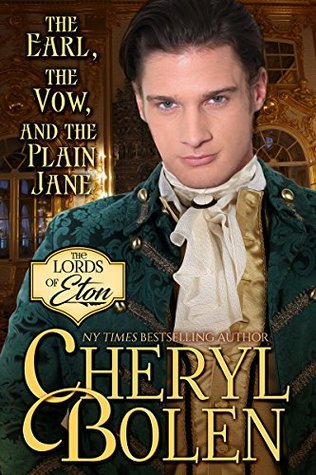 The Earl, the Vow, and the Plain Jane (The Lords of Eton, #2)