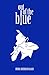 OUT OF THE BLUE