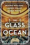 The Glass Ocean by Beatriz Williams